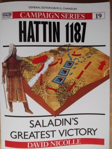 OSPREY CAMPAIGN  019. HATTIN 1182